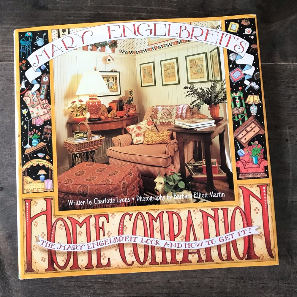 1994 MARY ENGLEBREIT’s Home Companion: The Look & How to Get It Hardcover Book